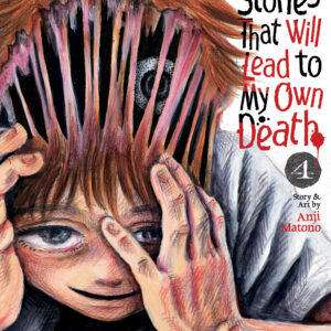 100 GHOST STORIES THAT LEAD TO MY DEATH GN #4