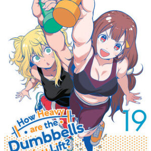 HOW HEAVY ARE THE DUMBBELLS YOU LIFT GN #19