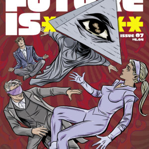 THE FUTURE IS ****** #7 Michael & Laura Allred cover A
