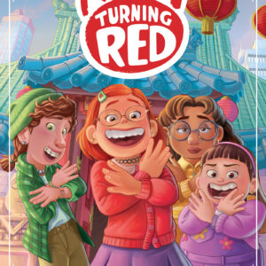 DISNEY CLASSIC GRAPHIC NOVEL #5: Turning Red DISNEY CLASSIC GRAPHIC NOVEL #5: Turning Red