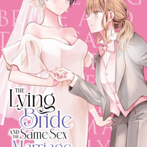 THE LYING BRIDE & THE SAME-SEX MARRIAGE DEBATE GN #2