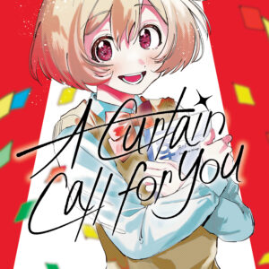 A CURTAIN CALL FOR YOU #2