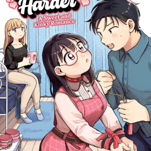 TEASE ME HARDER: A SWEET AND KINKY ROMANCE GN #2