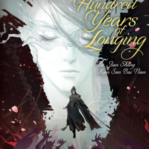 THREE HUNDRED YEARS OF LONGING NOVEL #2