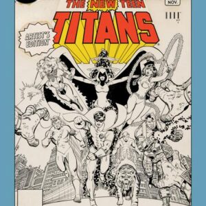 IMAGE ARTIST’S EDITION (HC) #4 George Perez’s New Teen Titans (#1 cover) IMAGE ARTIST’S EDITION (HC) #4 George Perez’s New Teen Titans (#1 cover)