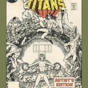 IMAGE ARTIST’S EDITION (HC) #4 George Perez’s New Teen Titans (Power Stance Direct Market c