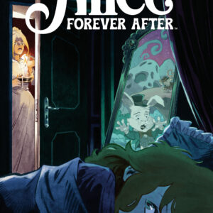 ALICE FOREVER AFTER #1 Giorgio Spalletta cover B ALICE FOREVER AFTER #1 Giorgio Spalletta cover B