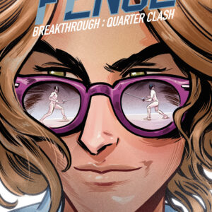 FENCE: BREAKTHROUGH QUARTER CLASH #1 Sina Grace cover B