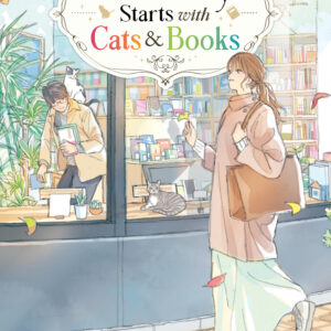 A GOOD DAY STARTS WITH CATS AND BOOKS LIGHT NOVEL