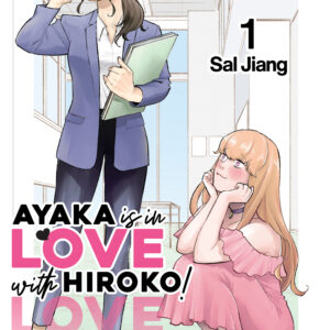 AYAKA IS IN LOVE WITH HIROKO GN #1