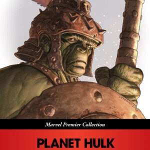 PLANET HULK TP (#92-105) #0 2026 Marvel Premier Collection