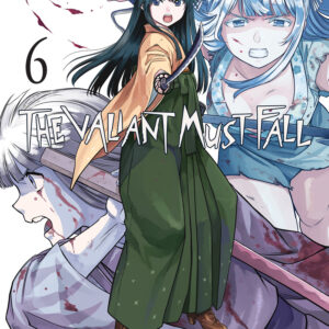 VALIANT MUST FALL GN #6 VALIANT MUST FALL GN #6