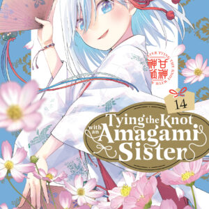 TYING THE KNOT WITH AN AMAGAMI SISTER GN #14 TYING THE KNOT WITH AN AMAGAMI SISTER GN #14