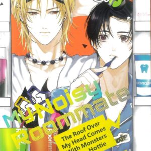 MY NOISY ROOMMATE GN #3 MY NOISY ROOMMATE GN #3