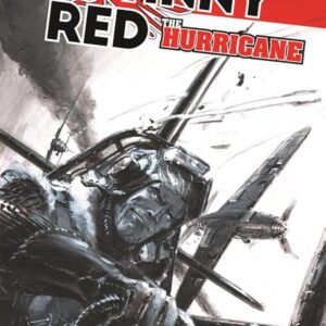 JOHNNY RED (HC) #1 The Hurricane JOHNNY RED (HC) #1 The Hurricane