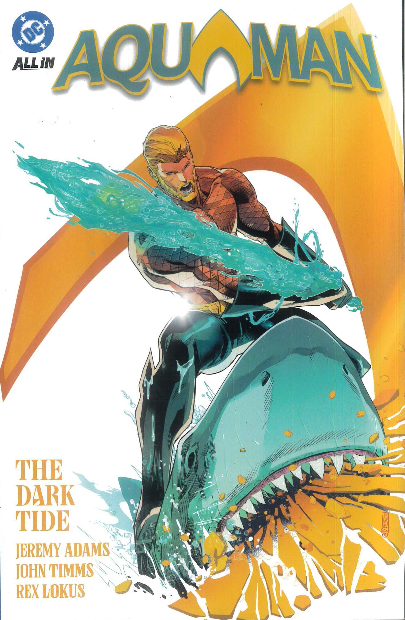 AQUAMAN TP (2025 SERIES) #1: The Dark Tide (#1-8) AQUAMAN TP (2025 SERIES) #1: The Dark Tide (#1-8)