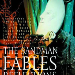 SANDMAN TP (NEIL GAIMAN WRITER) #6: Fables and Reflections (#29-31,38-40,50)