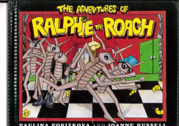 ADVENTURES OF RALPHIE THE ROACH (HC)
