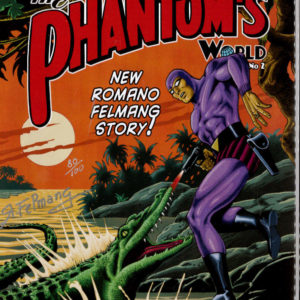 PHANTOM (1948 SIGNITURE SERIES (COA)) #1770: Romano Felmang (Phantom’s World #2)