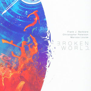 BROKEN WORLD TP