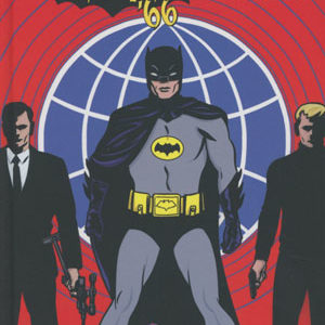 BATMAN ’66 MEETS THE MAN FROM UNCLE TP #99: Hardcover edition