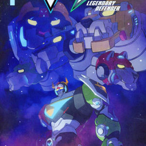 VOLTRON: LEGENDARY DEFENDER #1