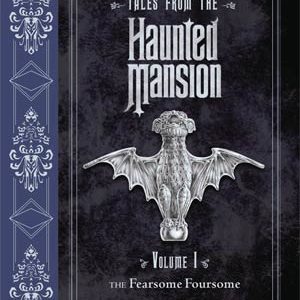 TALES FROM HAUNTED MANSION (HC) #1: The Fearsome Foursome