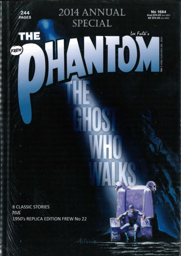 PHANTOM (FREW SERIES) #1684: 2014 Annual Special with Phantom #22 facsimile edition