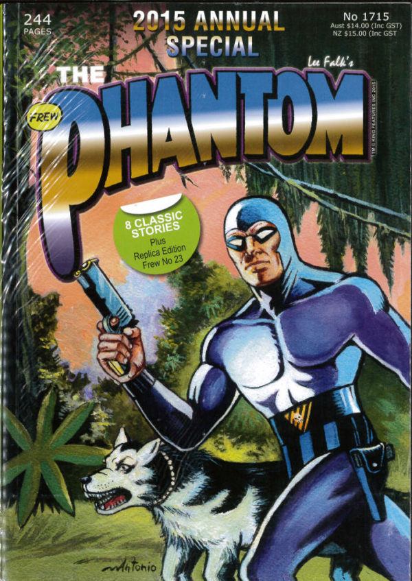 PHANTOM (FREW SERIES) #1715: 2015 Annual Special with Phantom #23 facsimile edition