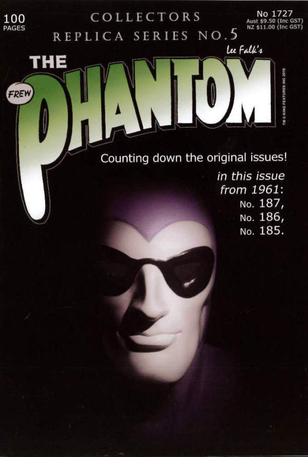 PHANTOM (FREW SERIES) #1727: Collectors Replica Series #5 (#187-185)