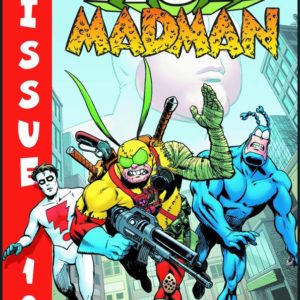 TICK #101: Tick Meet Madman