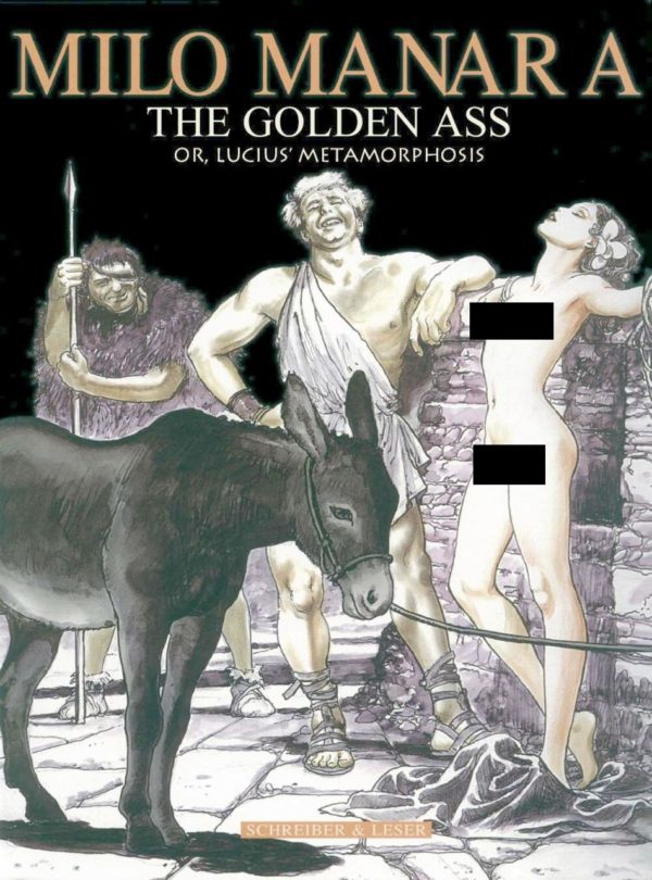 MILO MANARA’S GOLDEN ASS (HC)