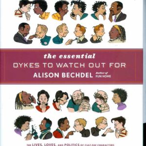 ESSENTIAL DYKES TO WATCH OUT FOR (HC)