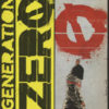 GENERATION ZERO #201: #2 Stephen Mooney cover