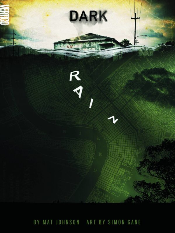 DARK RAIN: A NEW ORLEANS STORY #99: Hardcover edition