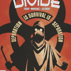 GREAT DIVIDE #101: #1 Adam Markiewicz cover