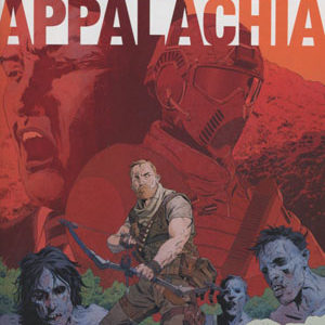 WARLORDS OF APPALACHIA #101: #1 Robert Sammelin cover