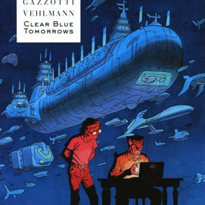 CLEAR BLUE TOMORROWS GN