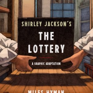 SHIRLEY JACKSON’S THE LOTTERY GN