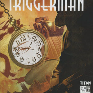 HARD CASE CRIME: TRIGGER MAN #101: #1 Denis Calero cover