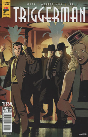 HARD CASE CRIME: TRIGGER MAN #202: #2 Dennis Calero cover HARD CASE CRIME: TRIGGER MAN #202: #2 Dennis Calero cover