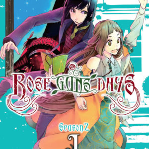 ROSE GUNS DAYS SEASON 2 GN #1