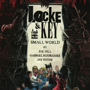 LOCKE AND KEY: SMALL WORLD #1000: Charles Paul Wilson III subscription cover B