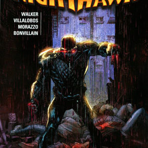 NIGHTHAWK: HATE MAKES HATE TP