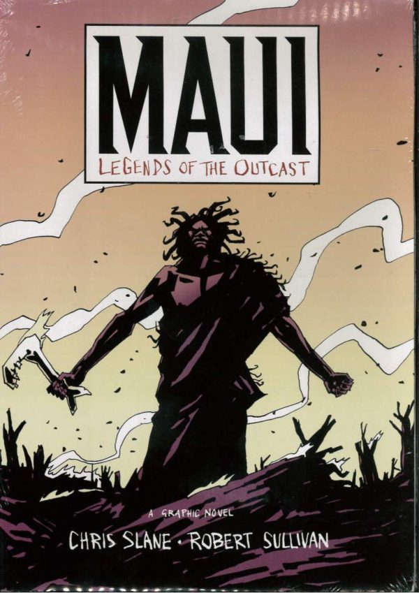 MAUI: LEGENDS OF THE OUTCAST