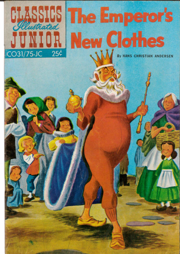 CLASSICS ILLUSTRATED JUNIOR (1976 SERIES) #31: The Emperor’s New Clothes