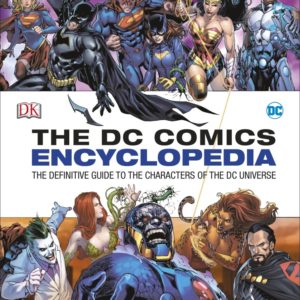 DC COMICS ENCYCLOPEDIA (HC) #2016: Updated edition – NM