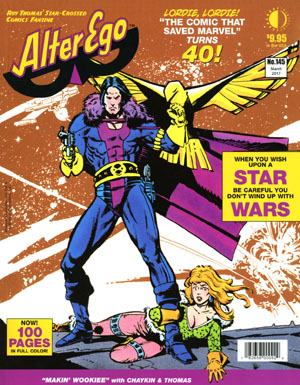 ALTER EGO MAGAZINE #145: Star Wars 40th Anniversary ALTER EGO MAGAZINE #145: Star Wars 40th Anniversary