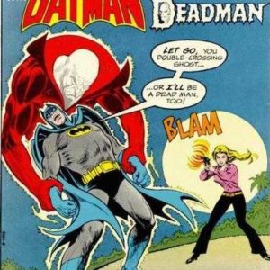 BRAVE AND THE BOLD (1955-1983 SERIES) #104: Batman & Deadman – 8.5 (VF)