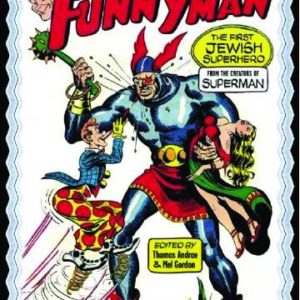SIEGEL AND SHUSTER’S FUNNYMAN TP